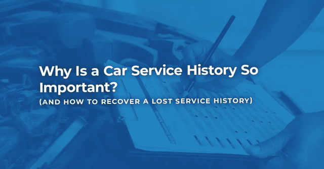 How Do You Check a Car’s Service History? (And How to Find a Lost Service History)